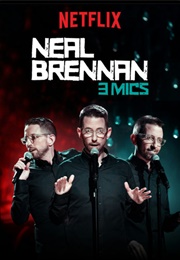 Neal Brennan: 3 Mics (2017)