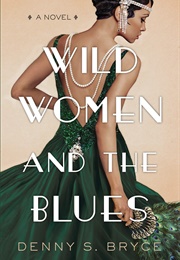 Wild Women and the Blues (Denny)