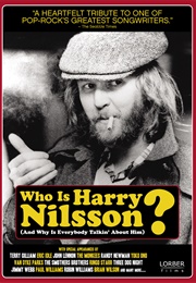 Who Is Harry Nilsson (And Why Is Everybody Talkin&#39; About Him?) (2010)