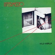 Intermezzo - Vild Värld (1981)