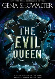 The Evil Queen (Gena Showalter)