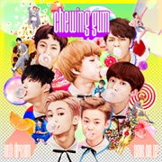 Chewing Gum (Chinese Ver.)