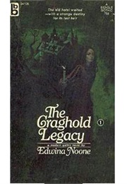 The Craghold Legacy (Edwina Noone)