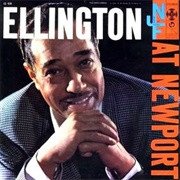 Ellington at Newport - Duke Ellington