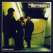 The Merrymakers- Bubblegum