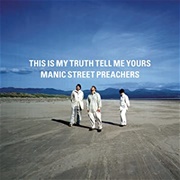 Manic Street Preachers - This Is My Truth Tell Me Yours