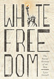 White Freedom (Tyler Stovall)