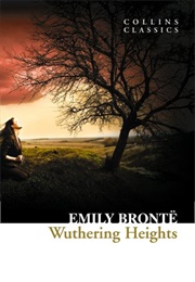 Wuthering Heights (Emily Bronte)