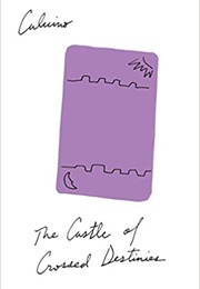 The Castle of Crossed Destinies (Italo Calvino)