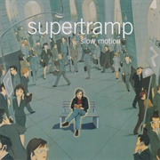 Slow Motion (Supertramp, 2002)