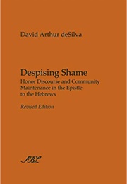 Despising Shame (David Desilva)