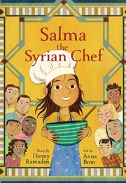 Salma the Syrian Chef (Danny Ramadan)