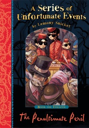 The Penultimate Peril (Lemony Snicket)