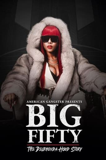 American Gangster Presents: Big Fifty - The Delronda Hood Story (2021)