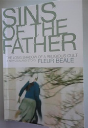 Sins of the Father: The Long Shadow of a Religious Cult (Fleur Beale)