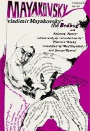 The Bedbug and Selected Poetry (Vladimir Mayakovsky)