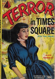 Terror in Time&#39;s Square (Alan Handley)