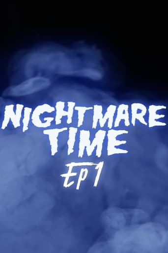 Nightmare Time Episode 1 (2020)