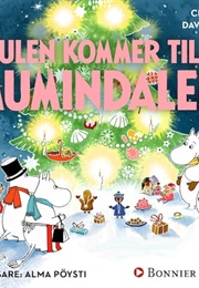 Julen Kommer Till Mumindalen (Cecilia Davidsson, Tove Jansson)