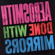 Aerosmith - Done With Mirrors (1985)