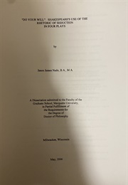 &quot;Do Your Will&quot;: Shakespeare&#39;s Use of the Rhetoric of Seduction in Four Plays (Jason Nado)