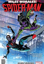 Miles Morales, Vol. 3: Family Business (Saladin Ahmed)