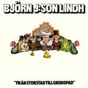 Bjorn J:Son Lindh - Från Storstad Till Grodspad