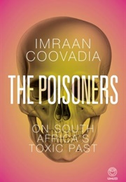 The Poisoners (Imraan Coovadia)