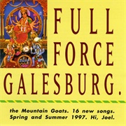 Full Force Galesburg (The Mountain Goats, 1997)