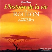 L&#39;histoire De La Vie (Le Roi Lion, 1994)