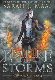 Empire of Storms (Sarah J Maas)