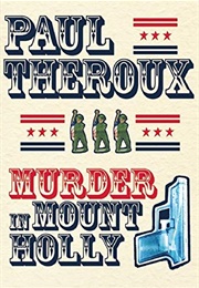 Murder in Mount Holly (Paul Theroux)