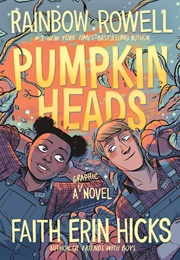 Pumpkinheads (Rainbow Rowell, Faith Hicks)