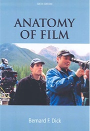 Anatomy of a Film (Bernard F. Dick)