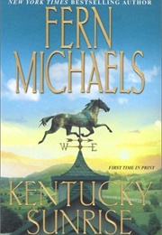 Kentucky Sunrise (Fern Michaels)