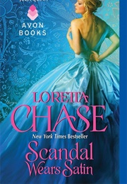 Scandal Wears Satin (Loretta Chase)