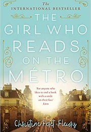 The Girl Who Reads on the Metro (Christine Feret-Fleury)