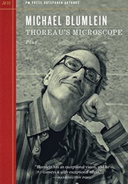 Thoreau&#39;s Microscope (Michael Blumlein)