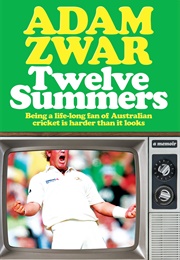 Twelve Summers (Adam Zwar)