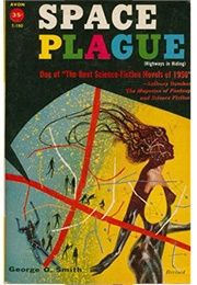 Space Plague (George O Smith)