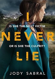 I Never Lie (Jody Sabral)