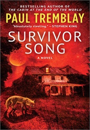 Survivor Song (Paul Tremblay)