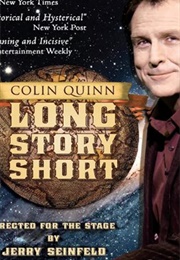 Colin Quinn: Long Story Short (2011)