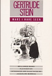 Wars I Have Seen (Gertrude Stein)