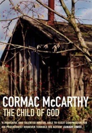 The Child of God (Cormac McCarthy)