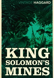 King Solomon&#39;s Mines (H. Rider Haggard)