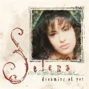 Selena - Dreaming of You