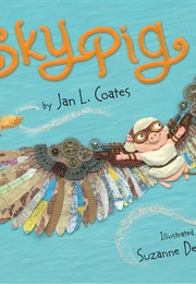 Sky Pig (Jan L. Coates)