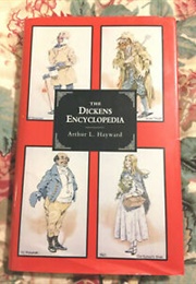 The Dickens Encyclopedia (Arthur L. Hayward)