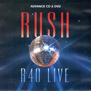 R40 Live (Rush, 2015)